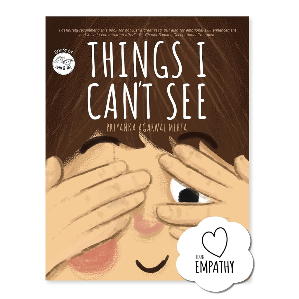 Things I Can't See: A Unique Book for Kids on Empathy Ages 3-8 by SAM & MI | Helps Children Recognise Different Emotions & Discover Their Reasons