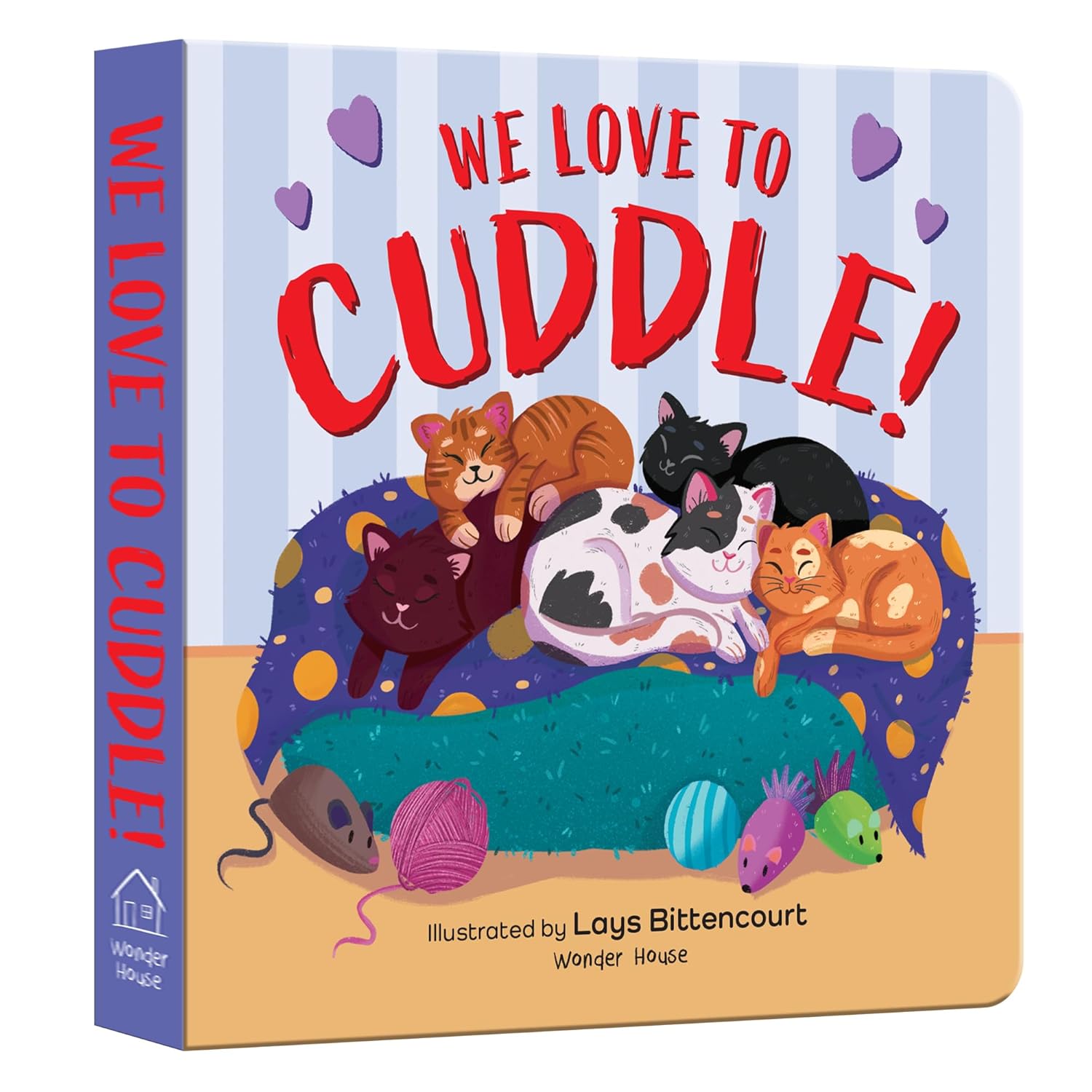 We Love to Cuddle – A Heartwarming Illustrated Board Book for Kids: Celebrate Hugs, Snuggles & Cozy Moments with Family and Friends | Perfect Bedtime ... for Toddlers & Preschoolers | Ages 2–6 Years