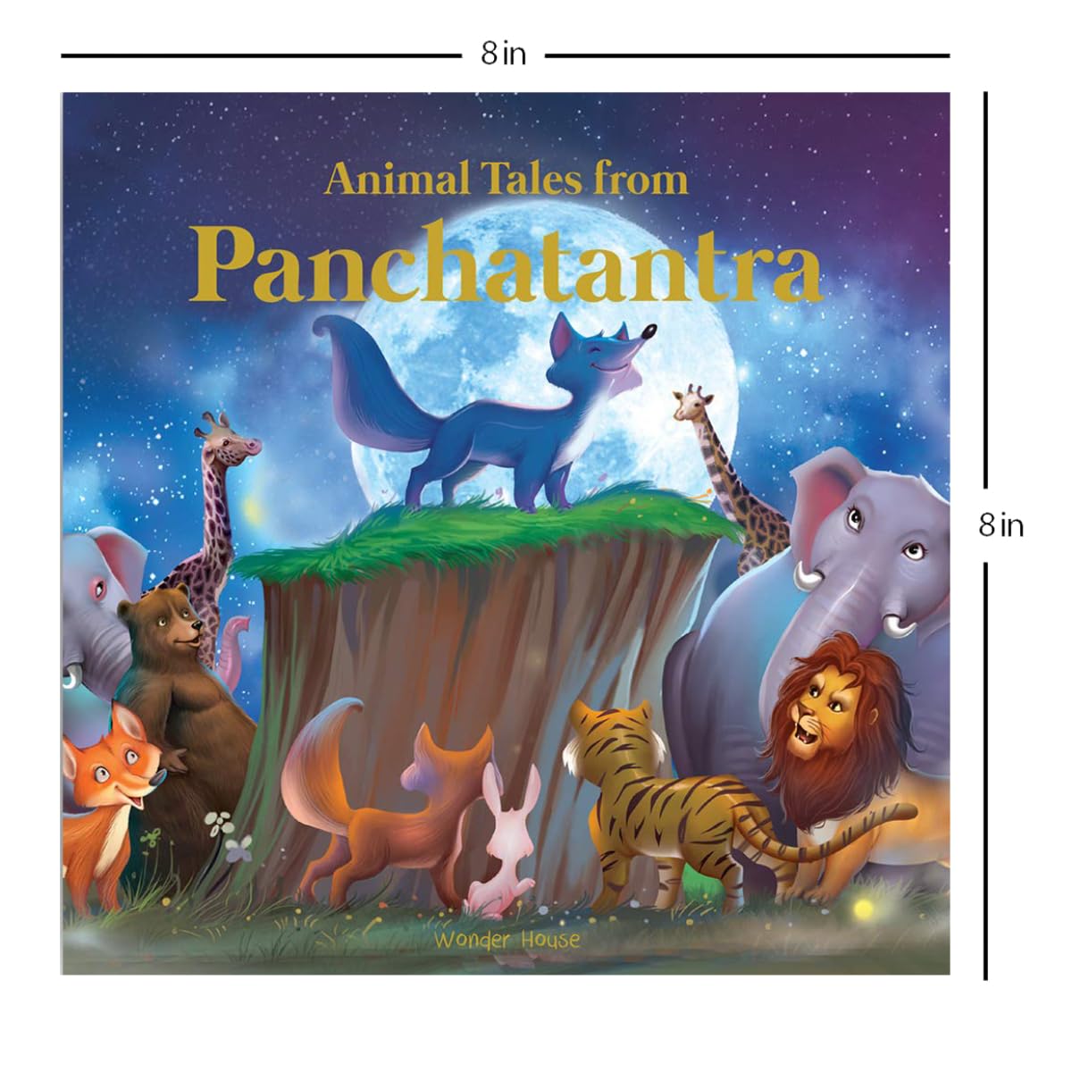 Animals Tales From Panchtantra: Timeless Stories for Children From Ancient India
