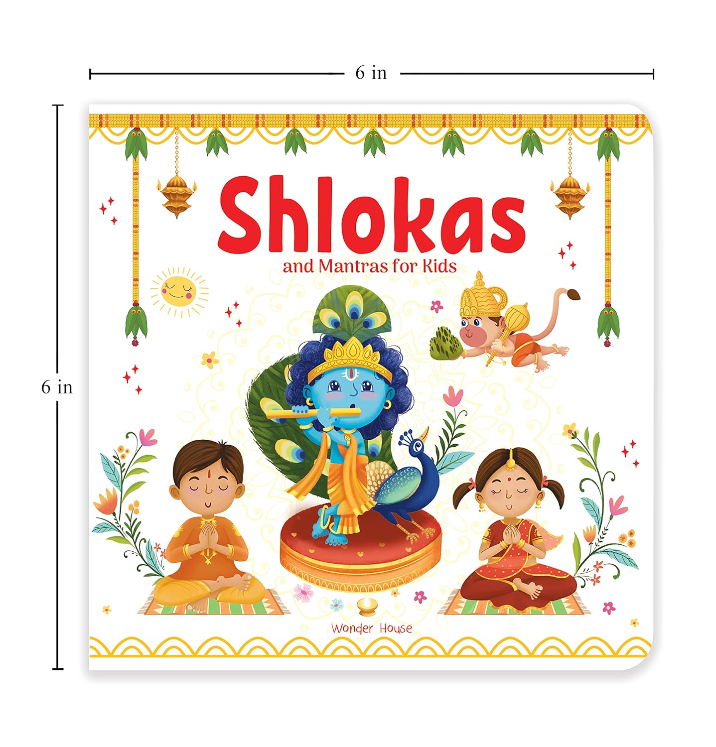 Shlokas and Mantras for Kids – Illustrated Padded Board Book: Simple Sanskrit Shlokas with English & Hindi Translations | First Spiritual Book to Teach Indian Culture, Values & Devotional Practices | Book for Toddlers, Preschoolers & Early Readers | Ag...