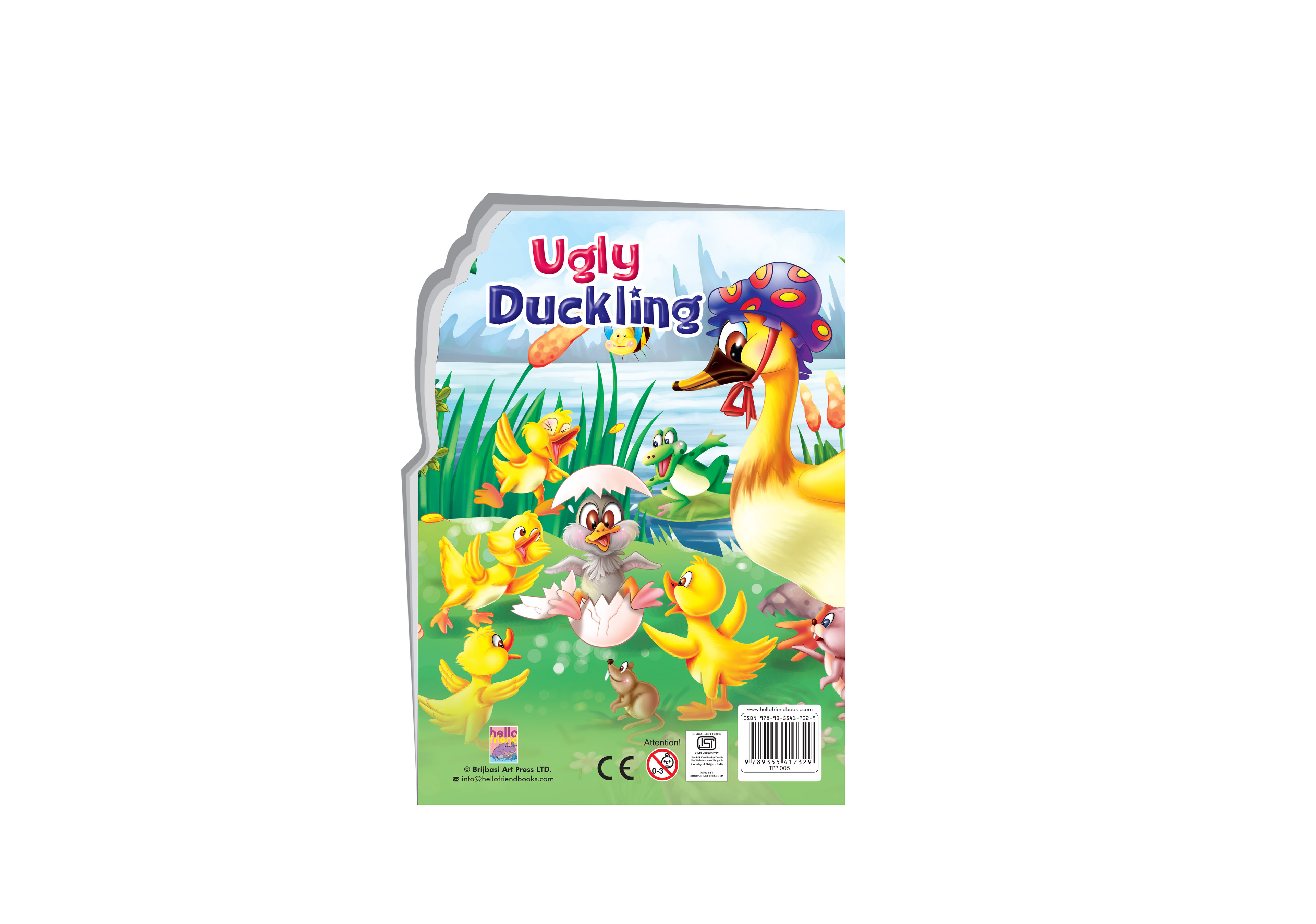 Hello Friend Books My Shaped Story Book: Ugly Ducking  – Shaped Story Board Book for Kids