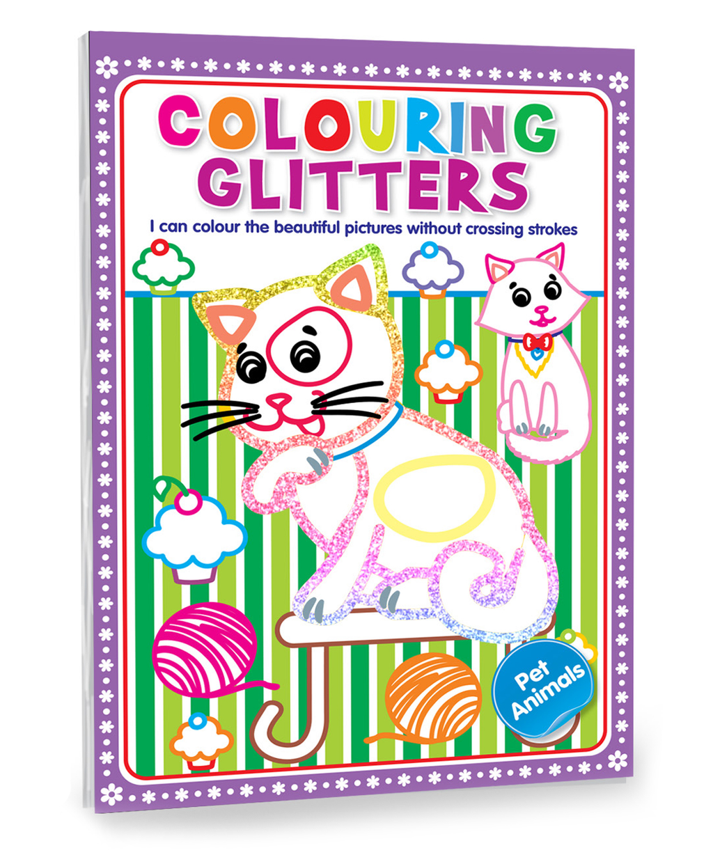 Hello Friend Books Glitter Colouring: Pet Animals – Easy Colouring with Thick Glitter Lines and Colour Guide, Tear and Frame your Art work.